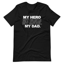 Load image into Gallery viewer, My Hero Unisex T-Shirt