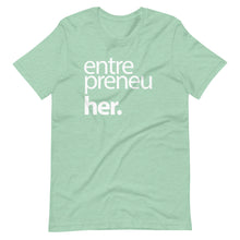 Load image into Gallery viewer, EntreprneuHer T-Shirt