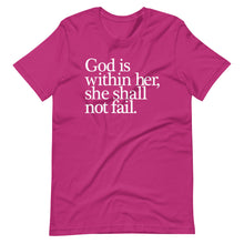 Load image into Gallery viewer, God Is Within Her T-Shirt