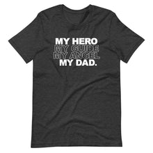 Load image into Gallery viewer, My Hero Unisex T-Shirt