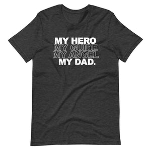 My Hero Unisex T-Shirt