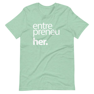 EntreprneuHer T-Shirt